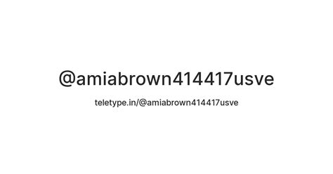 @amiabrown414417usve — Teletype