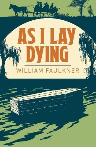 Buy As I Lay Dying Book Online at Low Prices in India | As I Lay Dying ...