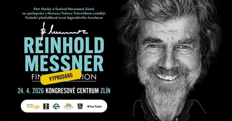 VYPRODÁNO: REINHOLD MESSNER: THE FINAL EXPEDITION | ZLÍN, KONGRESOVÉ ...