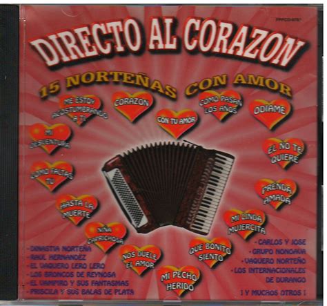 Directo Al Corazon: Dinastia Nortena, Carlos Y Jose, Los Intocables Del ...