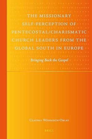 Buy The Missionary Self-Perception of Pentecostal/Charismatic Church ...