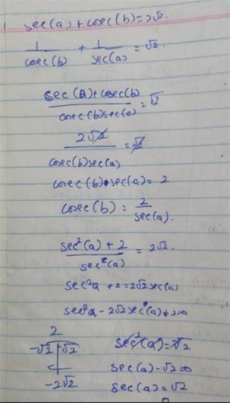 How can I COMPLETELY solve this system: sec(a) + cosec(b) = 2[tex]\sqrt ...