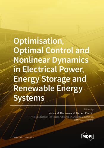 Optimisation, Optimal Control and Nonlinear Dynamics in Electrical ...
