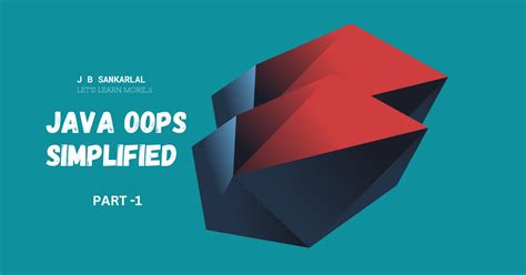 Java OOPs Simplified