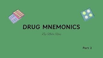 Drug Mnemonics: Part 2 (Drug mnemonic series part 1) eBook : Riaz, Nida ...