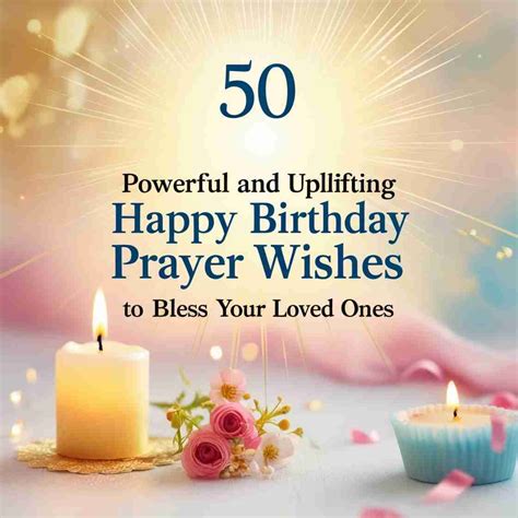 50 Beautiful Birthday Prayers to Make Their Day Special