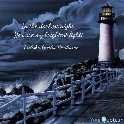In the darkest night, You... | Quotes & Writings by Geetha Paramasivan ...