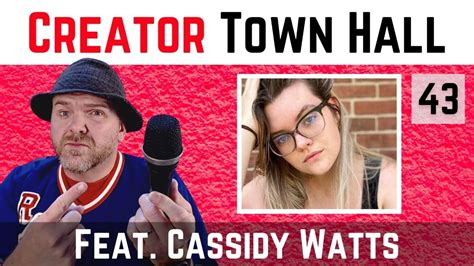 Creator Town Hall #43 | w/ guest Cassidy Watts - YouTube