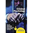 Buy Criminal Psychology: A Beginner's Guide Book Online at Low Prices ...