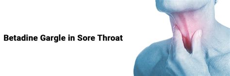 Betadine Gargle in Sore Throat-Tamil