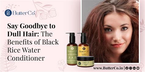 Benefits of Black Rice Water Conditioner