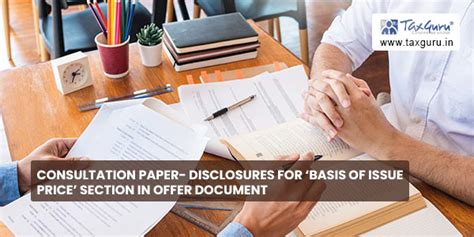 Consultation Paper- Disclosures for ‘Basis of Issue Price’ section in ...