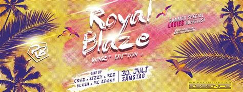 ROYAL BLAZE I 30.07.2022 I SUNSET EDITION, ESSENCE, July 30 to July 31 ...