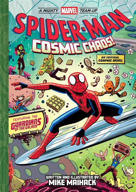 Spider-Man: Cosmic Chaos! (A Mighty Marvel Team-Up #3) : Maihack, Mike ...