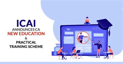 New Education, Practical Training Scheme & FAQ from the ICAI