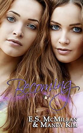 Becoming (The Evolution Series Book 1) eBook : McMillan , E.S., Kim ...