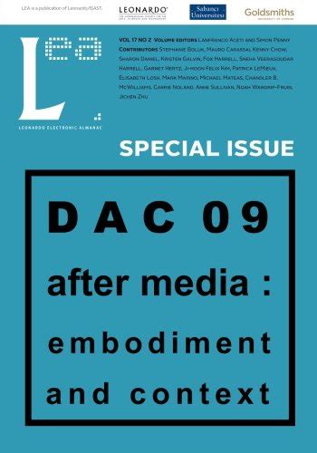 Leonardo Electronic Almanac, Vol. 17, No:2: DAC09: After Media ...