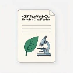 NCERT Page Wise MCQs Biological Classification - Biology NCERT Page-wise