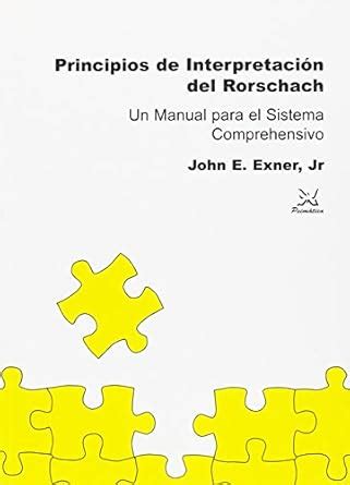 Principios de interpretación del Rorschach : un manual para el sistema ...