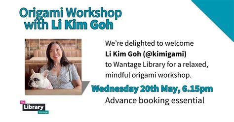 Origami Workshops with Li Kim Goh, Wantage Library, 20 May 2026 | AllEvents