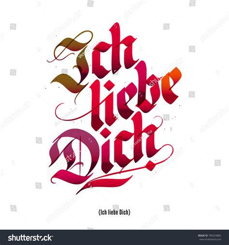 Ich Liebe Dich German Love You Stock Vector (Royalty Free) 789254860 ...