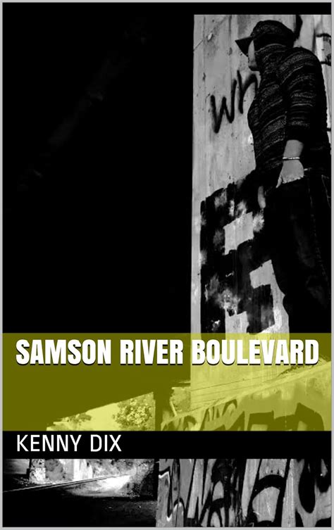 SAMSON RIVER BOULEVARD eBook : Dix, Kenny, Nelson, Tyler: Amazon.in ...