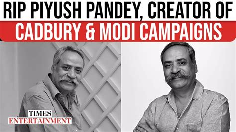 Piyush Pandey, 'Voice of Indian Advertising', Passes Away at 70