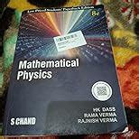 Mathematical Physics eBook : H K Dass , Rama Verma & Rajnish Dass ...