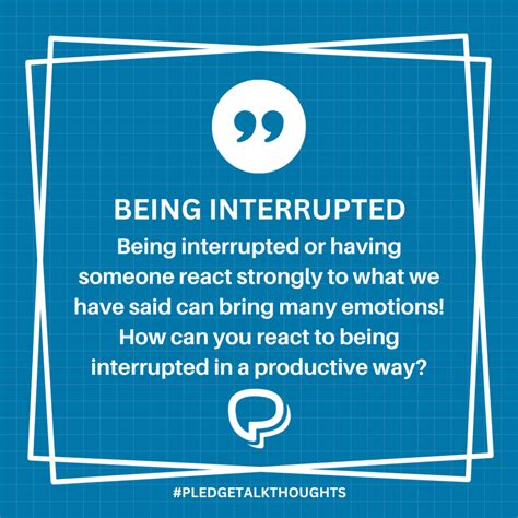 Being Interrupted - How should you react to interruptions? - PLEDGEtalk
