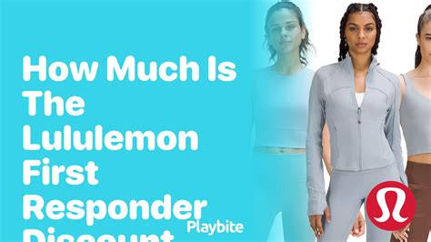 How Much Is the Lululemon First Responder Discount? - Playbite