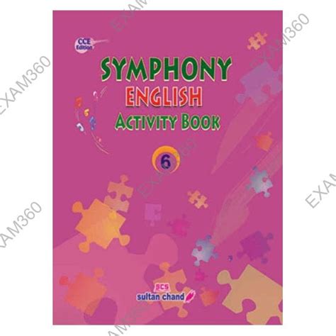 Symphony English Activity Book Class 6 | By Rajendra Pal | Sultan Chand ...