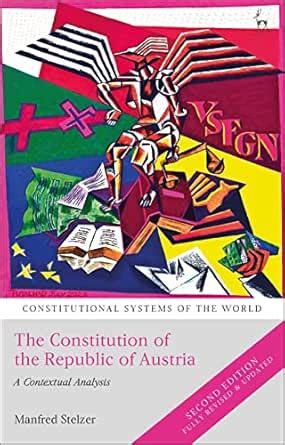 The Constitution of the Republic of Austria: A Contextual Analysis ...
