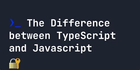 Difference Between JavaScript and TypeScript 的图像结果