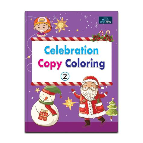 Celebration Copy Coloring Book Part 2 Coloring Book For Kids