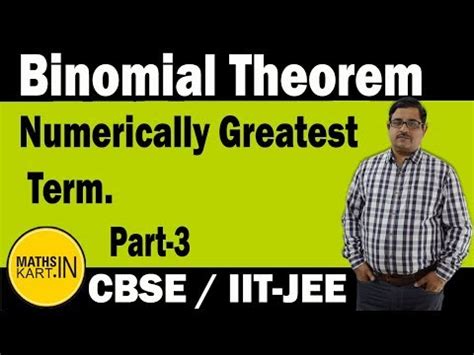 Numerically Greatest Term in Binomial Expansion Video Lecture - Crash ...