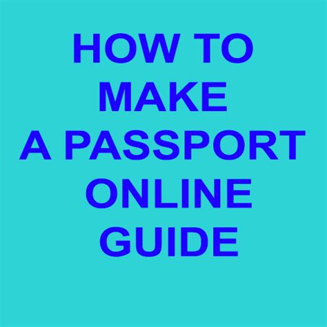 HOW TO MAKE A PASSPORT ONLINE GUIDE - App on Amazon Appstore