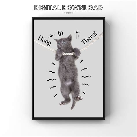 Hang in There Printable Poster, Little Kitten Hanging Wall Decor, Funny ...