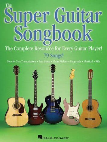 Buy The Super Guitar Songbook: The Complete Resource for Every Guitar ...