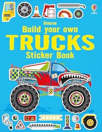 Build Your Own Trucks Sticker Book (Build Your Own Sticker Book ...