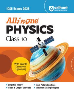 Arihant All in one Physics Class 10 for ICSE Exams 2026 With Board's ...