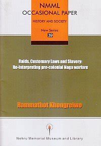 Amazon.in: Buy Raids, customary laws and slavery : re-interpreting pre ...