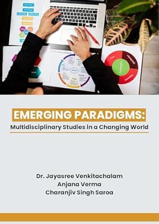 EMERGING PARADIGMS: MULTIDISCIPLINARY STUDIES IN A CHANGING WORLD eBook ...