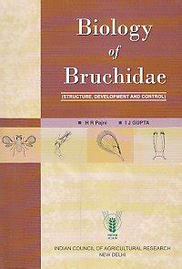 Biology of Bruchidae : structure, development and control : H.R. Pajni ...