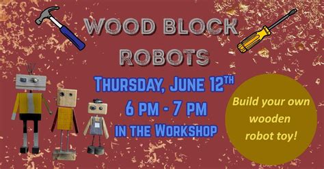 Wood Block Robots, 203 Library St, De Forest, WI, United States ...