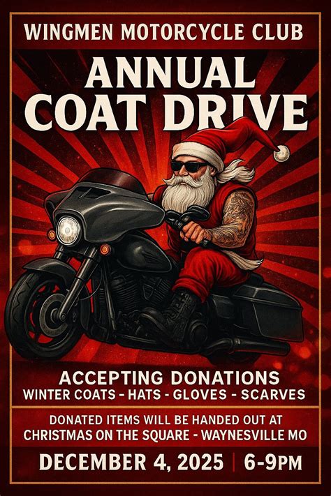 Wingmen Motorcycle Club, Devils Elbow - Annual Coat Drive, Roubidoux ...