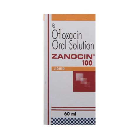 Zanocin 100 Oral Liquid: Uses, Side Effects, Price, Dosage & More Info ...
