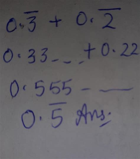 Sum of o.3bar and 0.2 bar is? - Brainly.in
