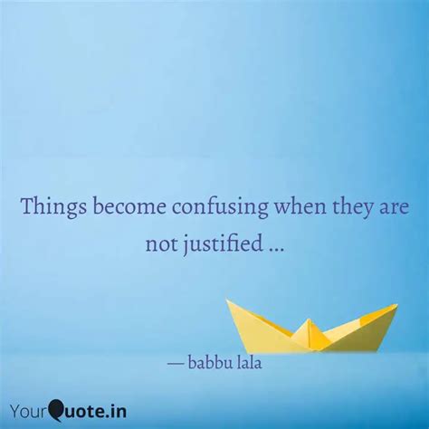 Things become confusing w... | Quotes & Writings by Shivanshu ...