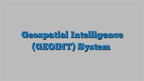 Image result for GEOINT Examples
