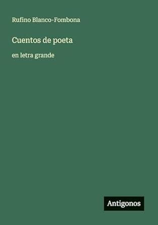 Buy Cuentos de poeta: en letra grande Book Online at Low Prices in ...